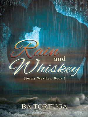 cover image of Rain and Whiskey